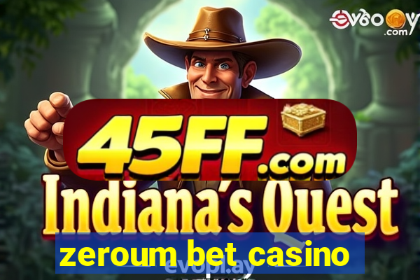 zeroum bet casino